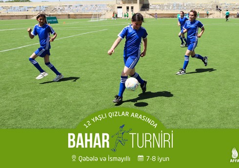 AFFA Qəbələ və İsmayıllıda "Bahar turniri" keçirəcək