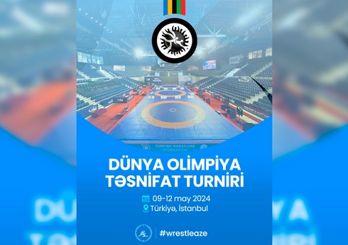 Azərbaycan güləşçilərinin Dünya Olimpiya Təsnifat turnirindəki rəqibləri bəlli olub