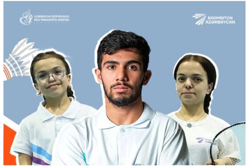 Azərbaycan ilk dəfə parabadminton üzrə dünya çempionatında iki kateqoriyada təmsil olunacaq