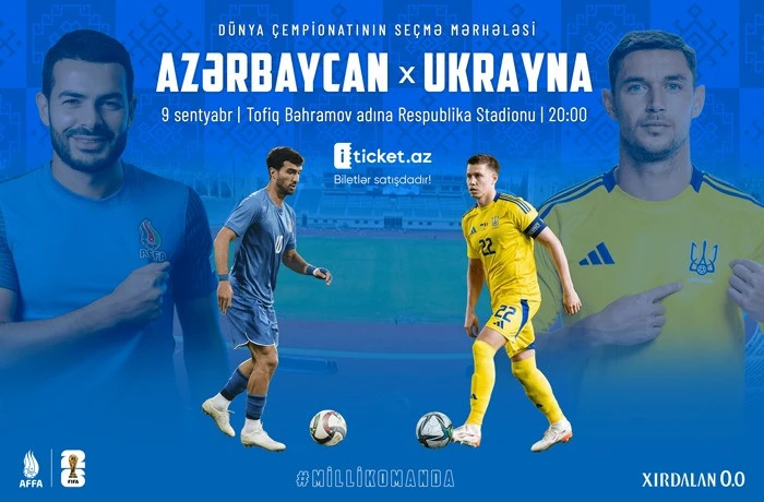 Azərbaycan – Ukrayna oyununun biletləri satışda: Ən ucuzu 5 manat