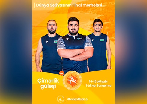 Azərbaycanı Dünya Seriyasının final mərhələsində 3 idmançı təmsil edəcək