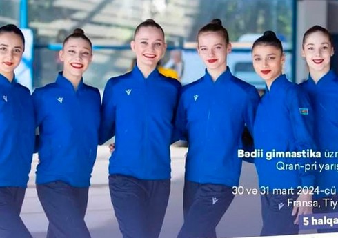 Azərbaycanın gimnastika millisi Fransada qızıl medal qazanıb