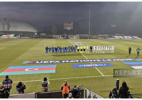Millətlər Liqası: Azərbaycan - Estoniya oyunu start götürüb