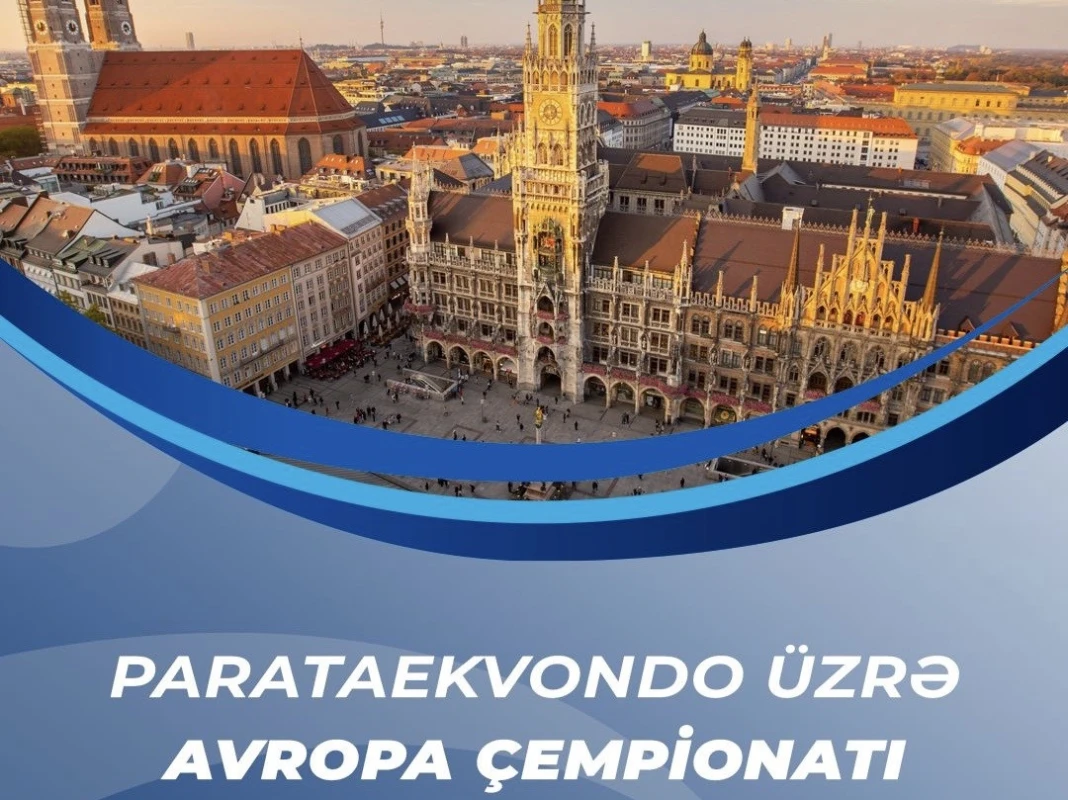 Parataekvondoçularımız Münhendə Avropa çempionatında