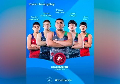 Üç güləşçimiz Avropa çempionatının finalına yüksəlib