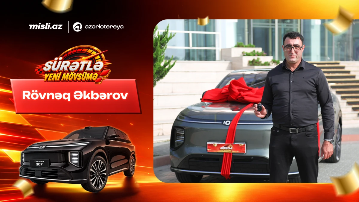 Xəyal etdi, inandı, qazandı — “Sürətlə Yeni Mövsümə” lotereyasının "Changan Q07" qalibi danışdı - VİDEO